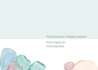 The Evolution of Baby Fashion: From Classic to Contemporary